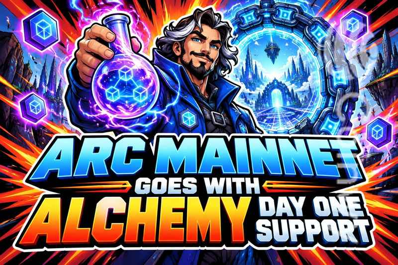 Arc Mainnet Goes Live With Alchemy Day-One Support